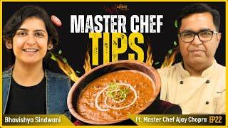 Master Chef Reveals Top Cooking Tips | Ft. Chef Ajay Chopra