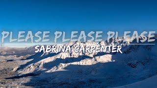 Sabrina Carpenter - Please Please Please (Clean) (Lyrics) - Audio at 192khz