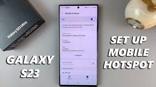 How To Set Up Mobile Hotspot On Samsung Galaxy S23/S23+/S23 Ultra