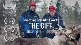 The Gift | A Portrait of Sámi Reindeer Herders Leif and Daniel