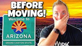 Moving to Arizona [What You MUST Know]!