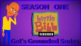 Little Bill Gets Grounded Series SEASON 1 CENSORED VERSION1️⃣