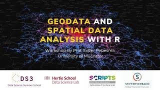 GeoData and Spatial Data Analysis with R | Data Science Summer School