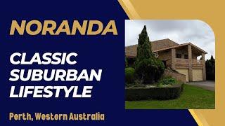 NORANDA – Large Blocks at Reasonable Prices - Perth, Western Australia