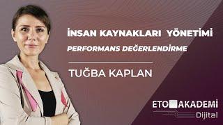 İnsan Kaynakları Yönetimi - Performans Değerlendirme