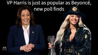 VP Harris Matches Beyoncé's Popularity