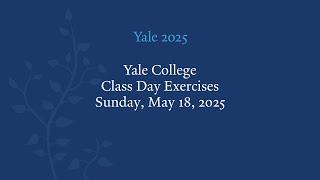 Yale College Class Day Exercises