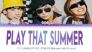 (INDO SUB)  SSAK3 (싹쓰리) – Play That Summer (그 여름을 틀어줘)Lyrics/가사 Color Coded Han/Rom/Indo/Terjemahan