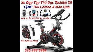 Cách lắp đặt xe đạp tập thể dục Toshiko X9 - 0363886262