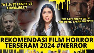 REKOMENDASI + REVIEW FILM HORROR POPULAR 2024! | #NERROR