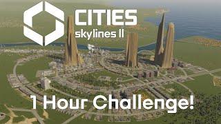 We Had 1 Hour To Make The Most Interesting City! | Cities: Skylines II