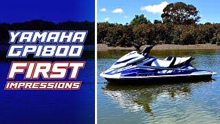 Yamaha GP1800 - Jet Ski First Impressions