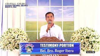 JMCIM | Testimony Portion | Bel. Bro. Roger Ibera | March 31, 2024