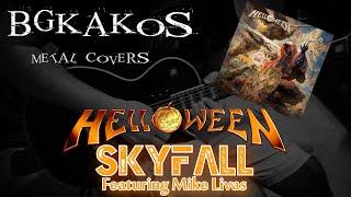 Helloween - Skyfall (Full Cover) | BGkakos (feat. Mike Livas)