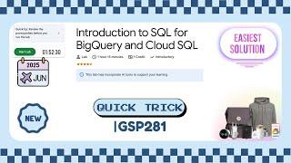 Introduction to SQL for BigQuery and Cloud SQL [2025] | GSP281 #qwiklabs #arcade