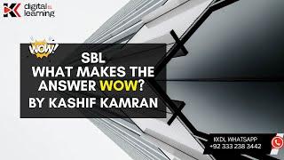 WOW ANSWER IN SBL
