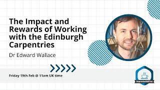 Impact and rewards of working with Edinburgh Carpentries | Dr Edward Wallace