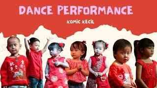 DANCE // KOMIC KECIL // CHINESE NEW YEAR 2024