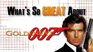What's So Great About Goldeneye 007? - A Dose of Reality