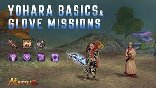 YOHARA BASICS & GLOVE MISSIONS - Everything you need to know