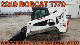 2019 Bobcat T770 Skid Steer Loader Walk Around & Operational Video     $43,900