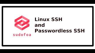 Understanding Linux ssh and Password-less ssh connectivity