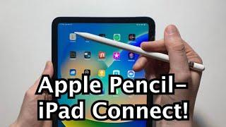 How to Connect Apple Pencil to iPad 10th Gen (or 9th-6th)