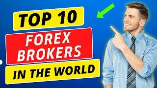 Top 10 Forex Brokers in The World (2025)