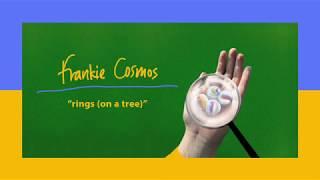 Frankie Cosmos - Rings (On A Tree)