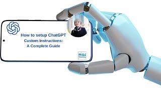 How to Setup ChatGPT Custom Instructions: A Complete Guide