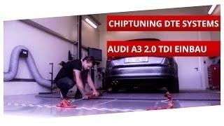 Leistungsmessung und DTE Chiptuning Einbau 2013 Audi A3 2.0 TDI ! - DTE Systems