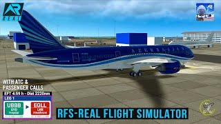 RFS - Real Flight Simulator - Baku to London||Full Flight|B787||Azerbaijan||FullHD|RealRoute