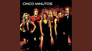 Cinco Minutos