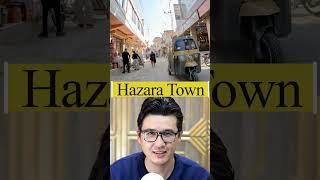 Hazara Town #hazaratown #hazara #hazaragi #shorts