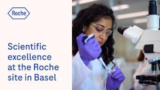 Scientific excellence at the Roche site in Basel