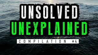 Unsolved & Unexplained Mysteries Compilation 4