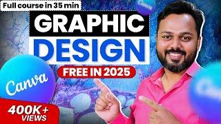 Graphic Design Full Course 2025 - Free Tutorial in Hindi | Canva Tutorial for Beginners