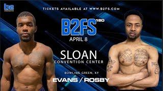 B2 Fighting Series 180 | Donald Evans vs Decariye Rosby 145 Ammy