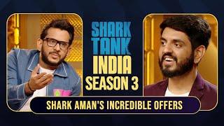 Shark Aman के Offer ने कैसे करवाई इस Pitcher के साथ Deal Close? | Shark Tank India S3 | Compilation