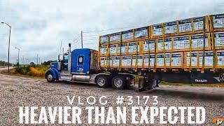 HEAVIER THAN EXPECTED! | My Trucking Life   | Vlog #3173