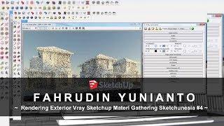 Rendering Exterior Vray Sketchup Materi Gathering Sketchunesia #4