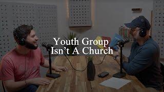 On Youth Ministry (Pastors Talk, Episode 273)