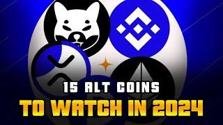 The Future of Crypto in 2024: Unveiling 15 Altcoins with Massive Potential!