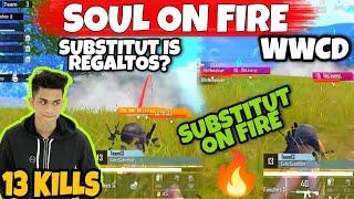  SOUL ON FIRE  SUBSTITUT ON FIRE  14 KILLS WWCD  SOUL SUBSTITUT IS REGALTOS?