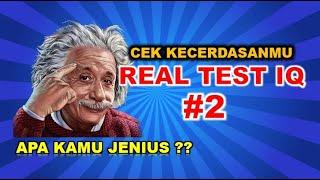 TEST IQ - 2 | Apa Kamu Orang Jenius ?