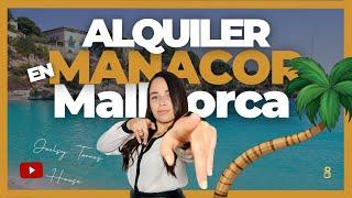 ¿Cuánto Pago de Alquiler en Manacor Mallorca ? #EspañaMallorca