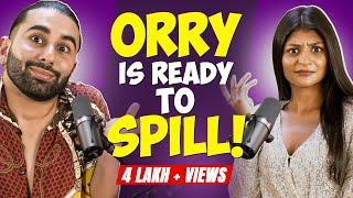 ORRY MENSXP INTERVIEW | Orhan Awatramani | Sadhika Sehgal | Orry on why he blocks people | EP 31