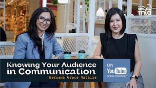 Ruang Tamu Mia 73: Knowing Your Audience in Communication. Bersama Grace Natalie