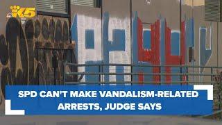 Seattle police can't make vandalism-related arrests, federal judge says