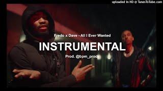 Fredo ft. Dave - All I Ever Wanted - Official Instrumental - (Prod. @bpm_prodz)